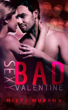 Sexy Bad Valentine by Misti Murphy