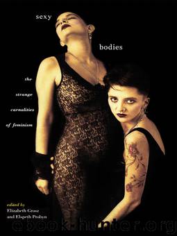 Sexy Bodies by Elizabeth Grosz