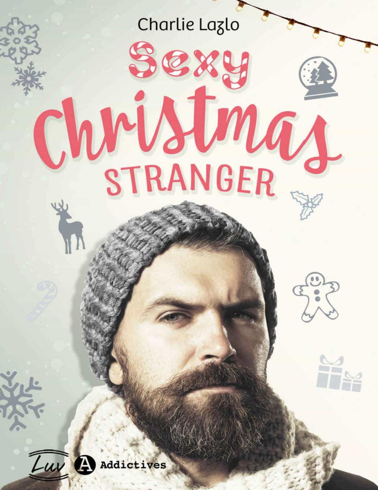 Sexy Christmas Stranger by Charlie Lazlo