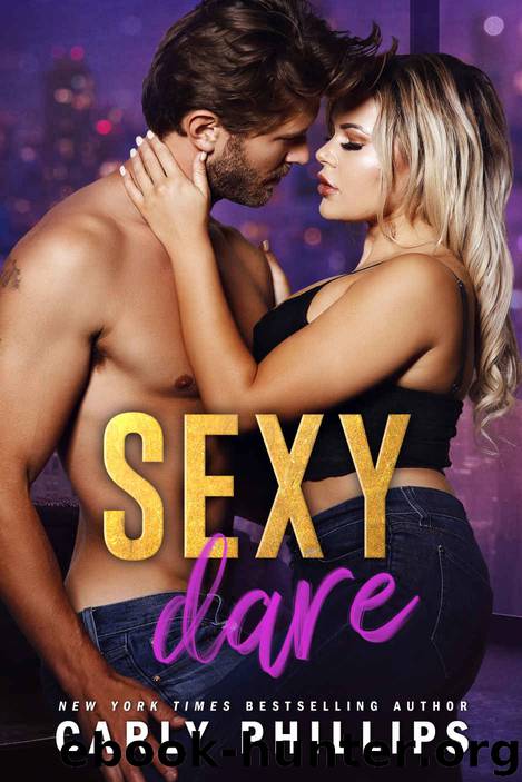 Sexy Dare by Phillips Carly
