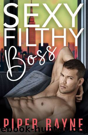 Sexy Filthy Boss by Piper Rayne