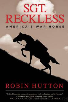 Sgt. Reckless: America's War Horse by Robin Hutton