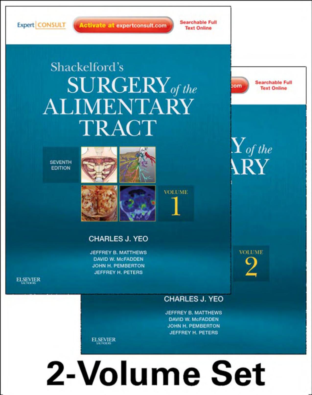 Shackelfordâs Surgery of the Alimentary Tract by Charles j. Yeo