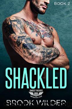 Shackled by Brook Wilder