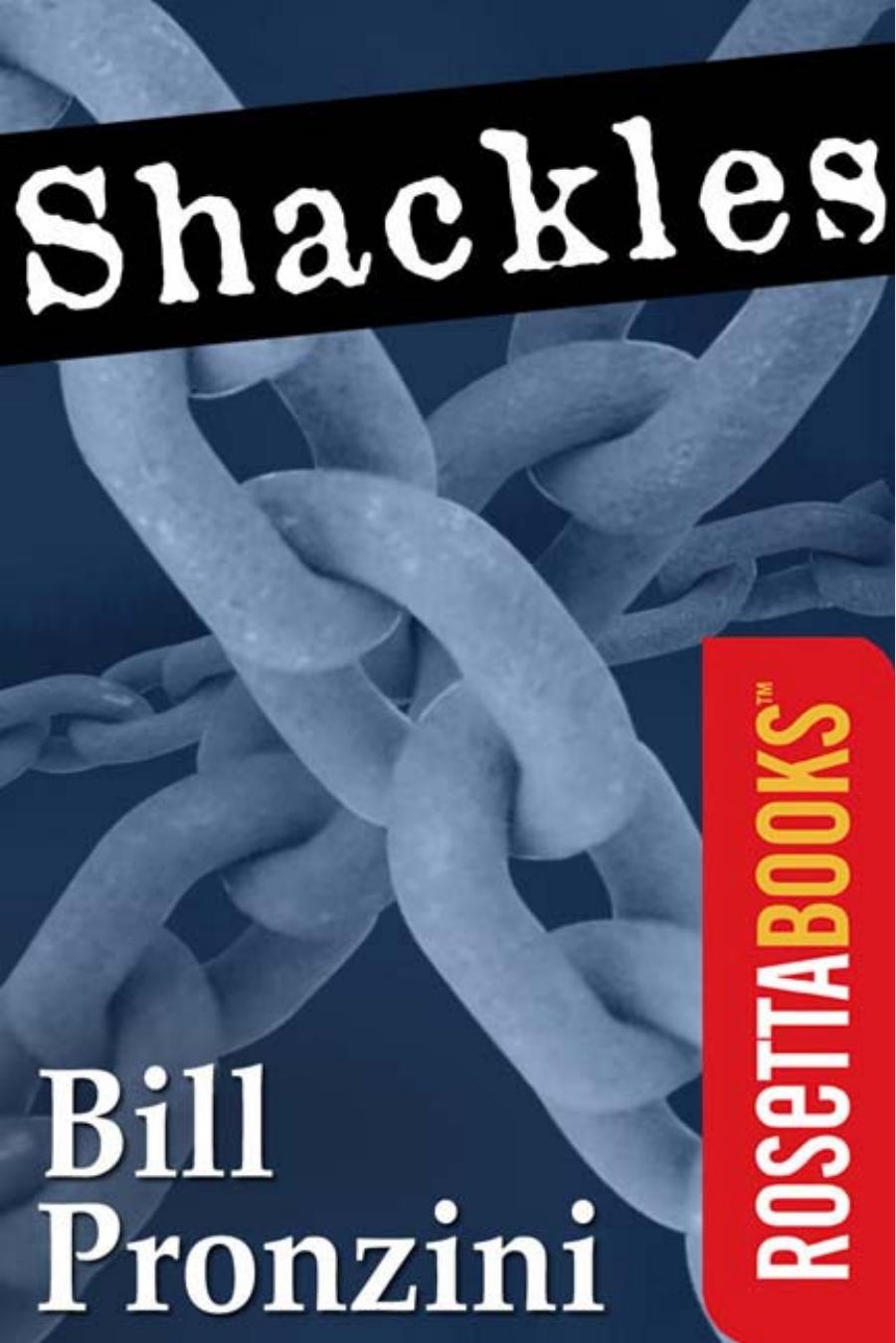 Shackles by Bill Pronzini