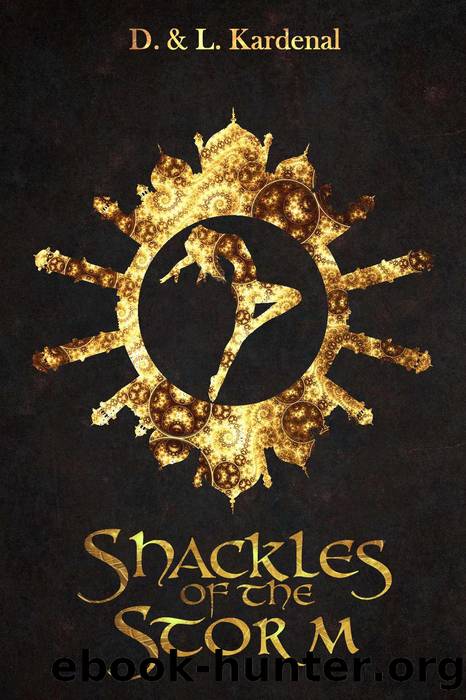 Shackles of the Storm by D. & L. Kardenal