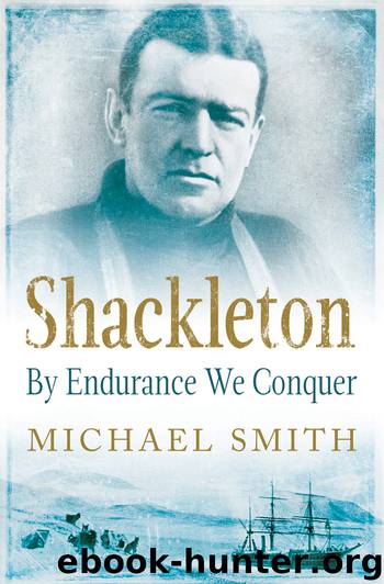 Shackleton by Smith Michael