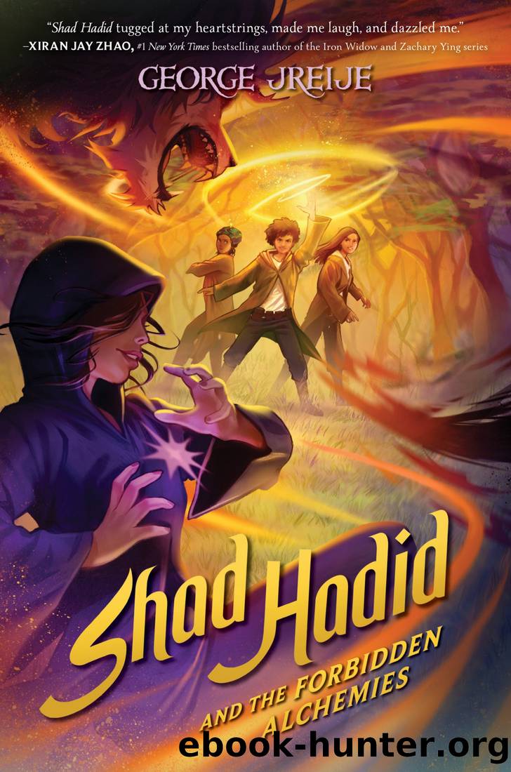 Shad Hadid and the Forbidden Alchemies by George Jreije