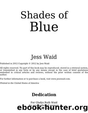 Shades Of Blue by Jess Waid