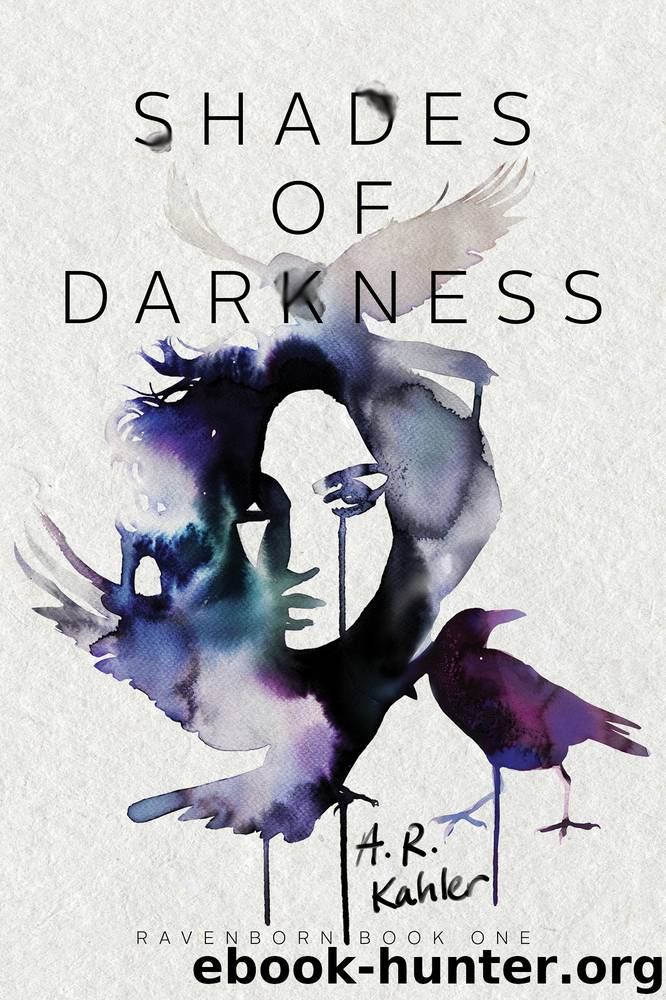 Shades of Darkness by A. R. Kahler