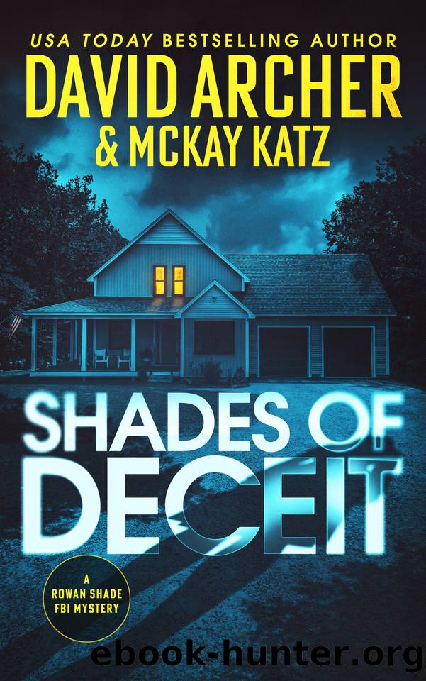 Shades of Deceit by David Archer & McKay Katz