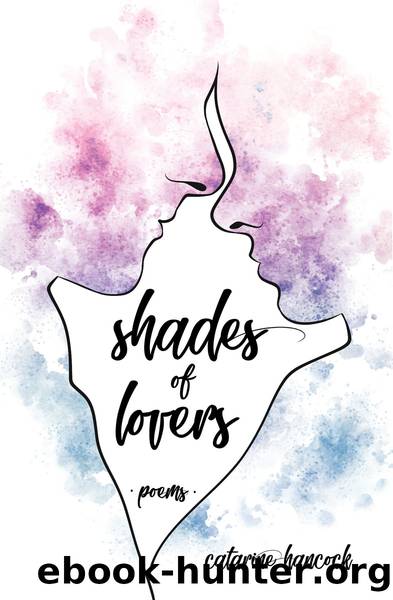 Shades of Lovers by Catarine Hancock