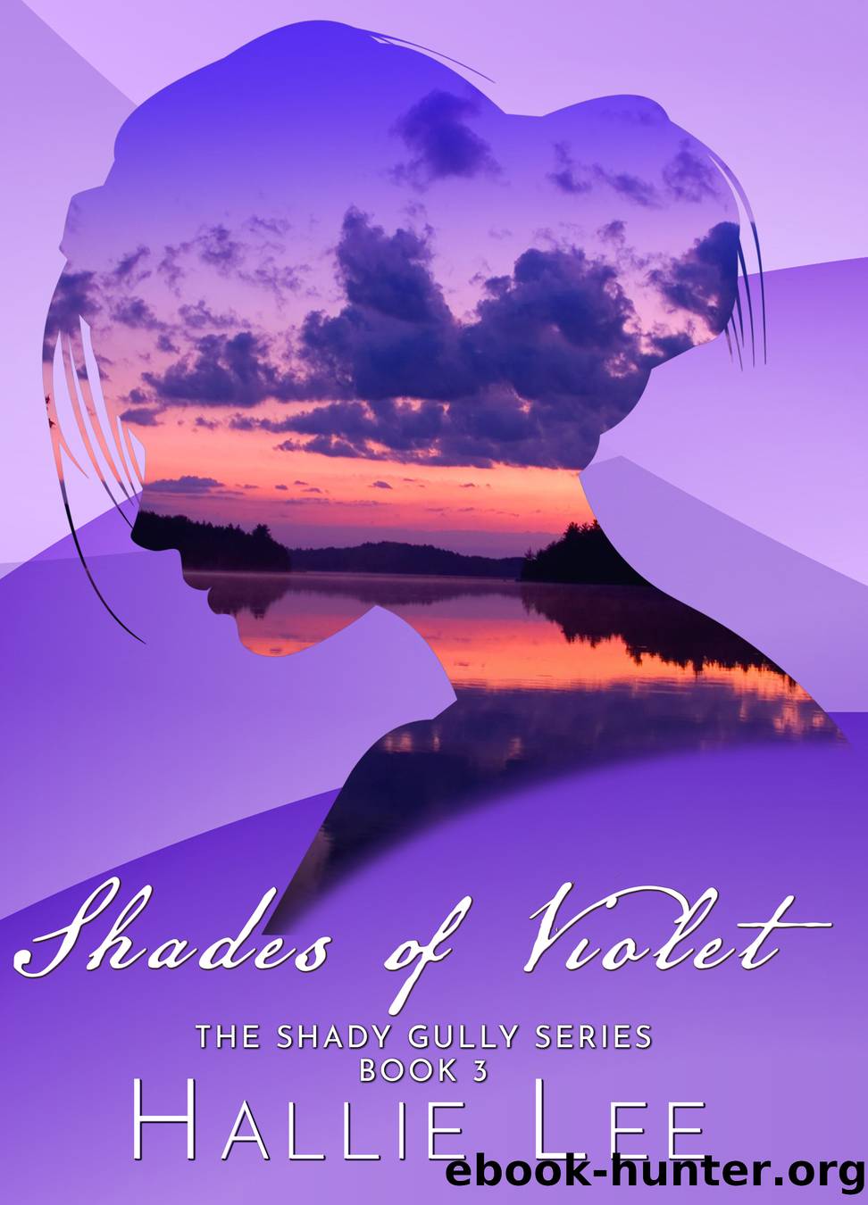 Shades of Violet by Hallie Lee