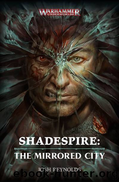 Shadespire_The Mirrored City by Josh Reynolds