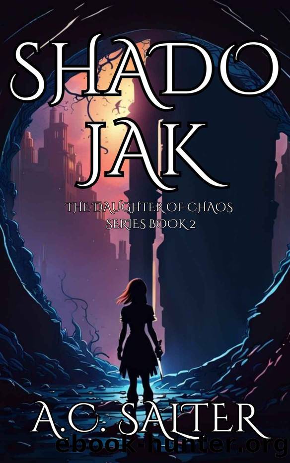 Shadojak by A. C. Salter