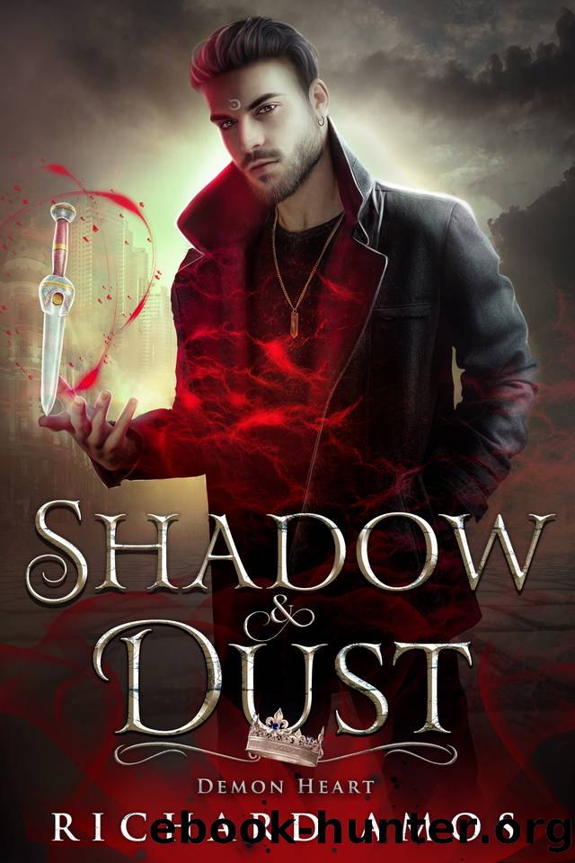 Shadow & Dust (Demon Heart Book 2) by Richard Amos