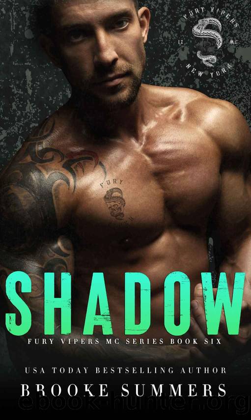 Shadow (Fury Vipers MC Book 6) by Brooke Summers