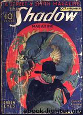 Shadow 015 - Green Eyes 10-01-32, The by Maxwell Grant