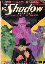 Shadow 016 - The Ghost Makers 10-15-32, The by Maxwell Grant