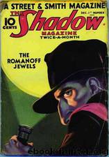 Shadow 019 - The Romanoff Jewels 12-01-32, The by Maxwell Grant