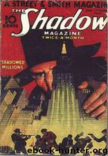 Shadow 021 - The Shadowed Millions 01-01-33, The by Maxwell Grant