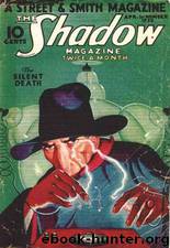 Shadow 027 - The Silent Death 04-01-33, The by Maxwell Grant
