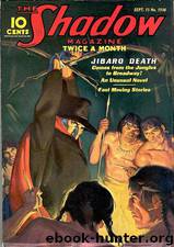 Shadow 110 - Jibaro Death 09-15-36, The by Maxwell Grant