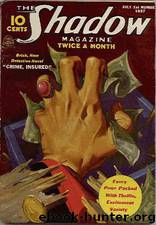 Shadow 129 - Crime, Insured 07-01-37, The by Maxwell Grant