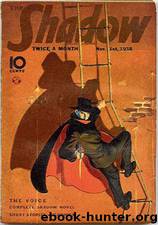 Shadow 161 - The Voice 11-01-38, The by Maxwell Grant