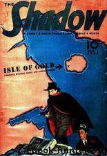 Shadow 179 - Isle of Gold 08-01-39, The by Maxwell Grant
