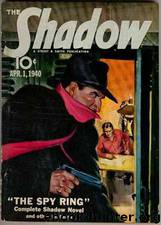 Shadow 195 - The Spy Ring 04-01-40, The by Maxwell Grant