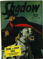 Shadow 203 - Crime at Seven Oaks 08-01-40, The by Maxwell Grant