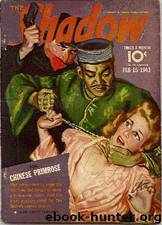 Shadow 216 - The Chinese Primrose 02-15-41, The by Maxwell Grant
