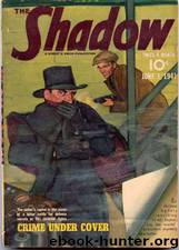 Shadow 223 - Crime Under Cover 06-01-41, The by Maxwell Grant