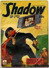 Shadow 254 - Syndicate of Sin 09-15-42, The by Maxwell Grant