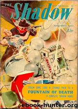 Shadow 285 - Fountain of Death 11-01-44, The by Maxwell Grant