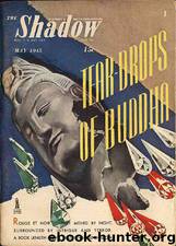 Shadow 291 - Teardrops of Buddha 04-01-45, The by Maxwell Grant