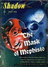 Shadow 293 - The Mask of Mephisto 07-01-45, The by Maxwell Grant