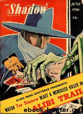 Shadow 304 - Alibi Trail 06-01-46, The by Maxwell Grant