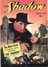 Shadow 324 - The Black Circle Spring 1949, The by Maxwell Grant