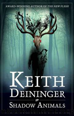 Shadow Animals by Keith Deininger