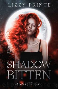 Shadow Bitten (Shadow Falls Series Book 3) by Lizzy Prince