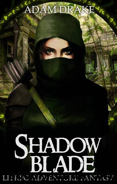 Shadow Blade by Adam Drake