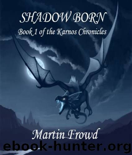 Shadow Born by Martin Frowd