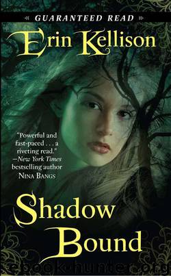 Shadow Bound 1 by Kellison Erin