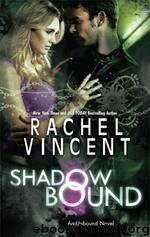 Shadow Bound by Rachel Vincent