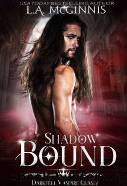 Shadow Bound: The Darkfell Vampire Clan: 2 by L.A. McGinnis