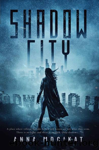 Shadow City (Tales of the Shadow City Book 1) by Anna Mocikat