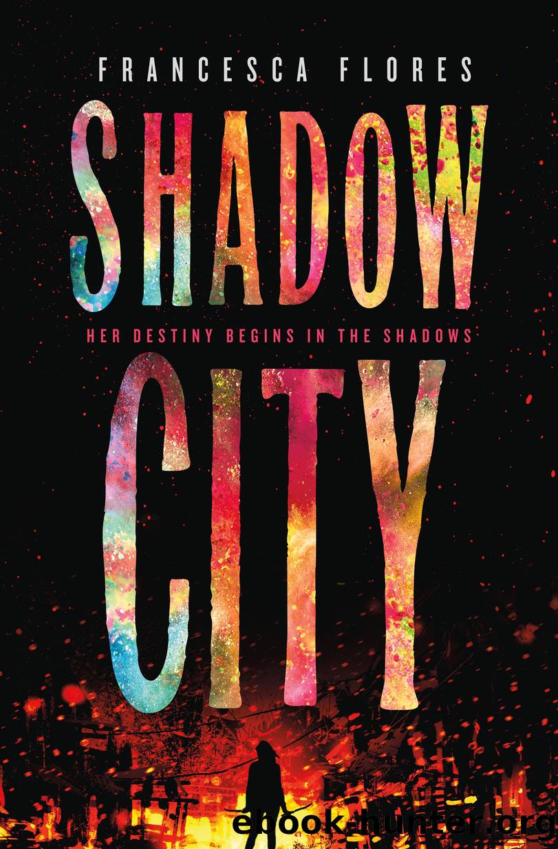 Shadow City by Francesca Flores