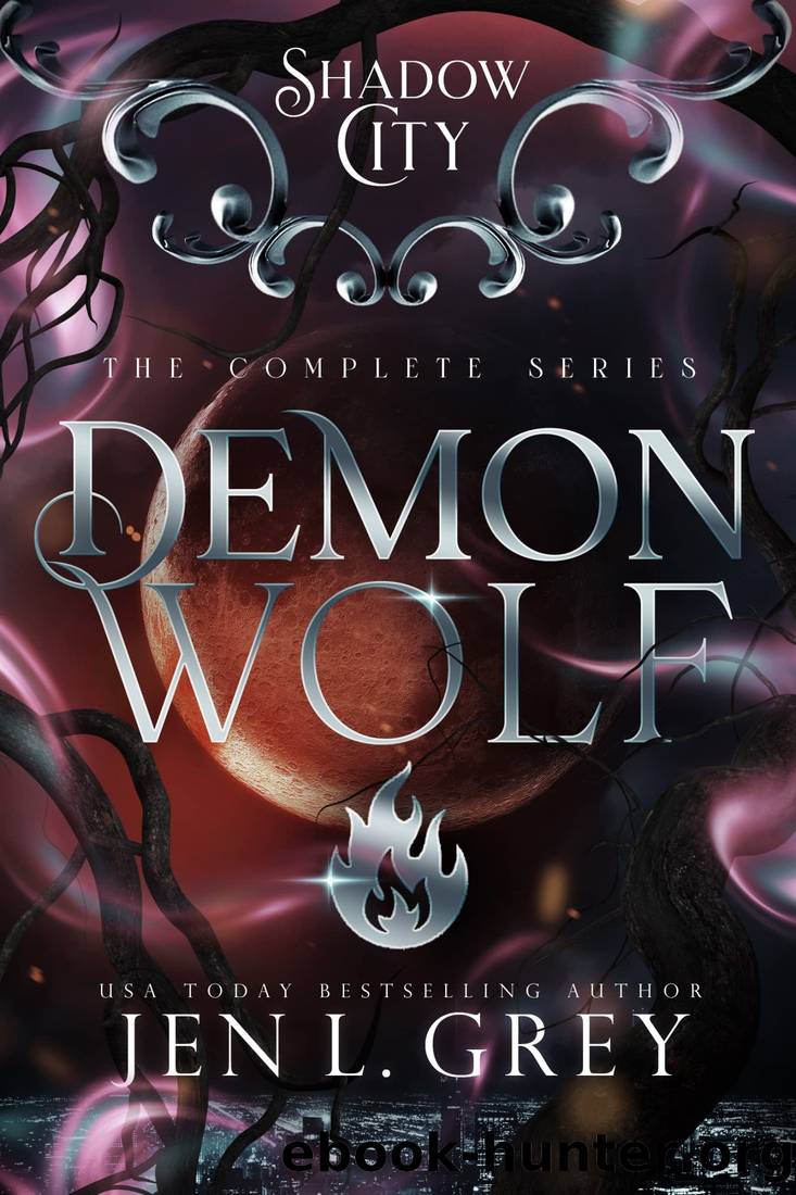 Shadow City: Demon Wolf (Complete Series) by Jen L. Grey & Shadow City